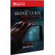 The Bridge Curse: Road to Salvation [Limited Edition] LE PLAY EXCLUSIVES