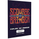 ScourgeBringer [Limited Edition] LE PLAY EXCLUSIVES